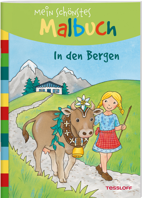 Mein sch&ouml;nstes Malbuch In den Bergen