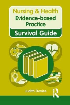 Nursing & Health Survival Guide: Evidence Based Practice
