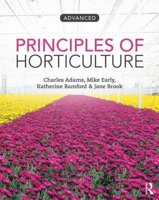 Principles of Horticulture: Level 3 -  Charles Adams