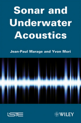 Sonar and Underwater Acoustics - Jean-Paul Marage, Yvon Mori