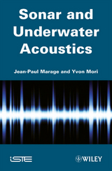 Sonar and Underwater Acoustics - Jean-Paul Marage, Yvon Mori
