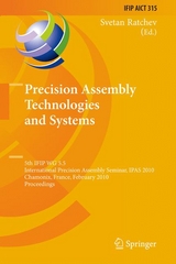 Precision Assembly Technologies and Systems - 