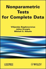 Nonparametric Tests for Complete Data - Vilijandas Bagdonavicius, Julius Kruopis, Mikhail S. Nikulin