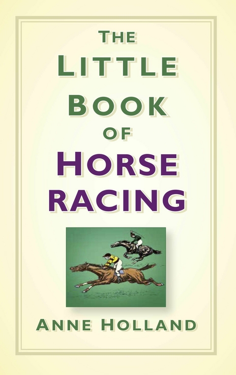 Little Book of Horse Racing -  Anne Holland