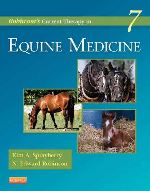 Robinson's Current Therapy in Equine Medicine -  N. Edward Robinson,  Kim A. Sprayberry