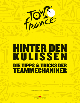 Hinter den Kulissen der Tour de France