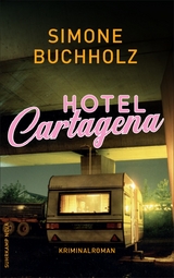 Hotel Cartagena - Simone Buchholz