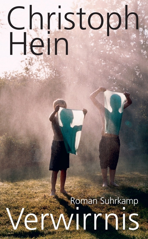 Verwirrnis - Christoph Hein