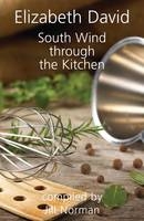 South Wind Through the Kitchen