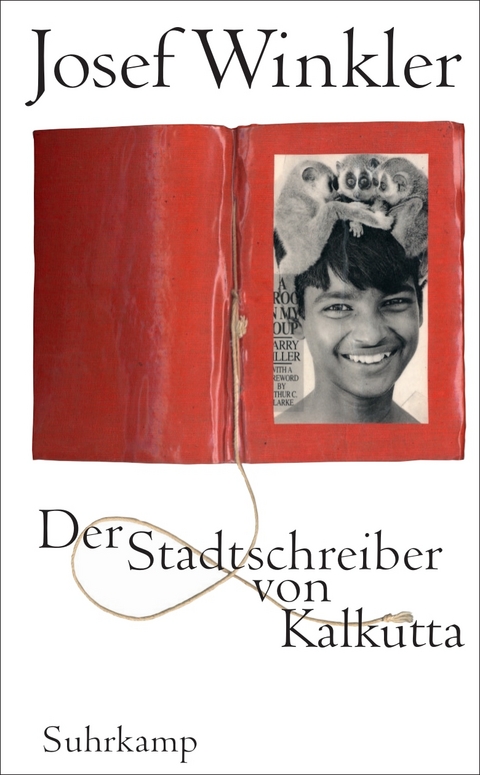 Der Stadtschreiber von Kalkutta - Josef Winkler