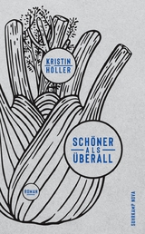 Sch&ouml;ner als &uuml;berall - Kristin H&ouml;ller