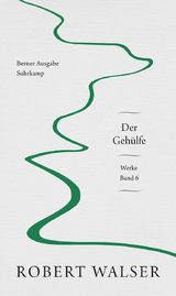 Werke. Berner Ausgabe - Robert Walser