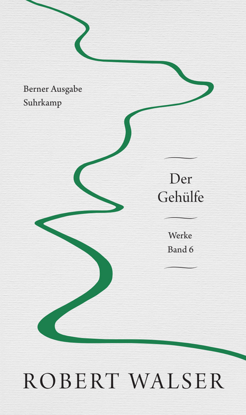 Werke. Berner Ausgabe - Robert Walser
