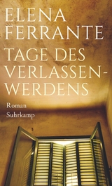Tage des Verlassenwerdens - Elena Ferrante