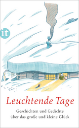 Leuchtende Tage - 
