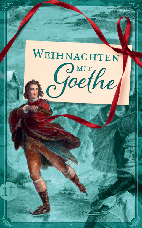 Weihnachten mit Goethe - Johann Wolfgang Goethe