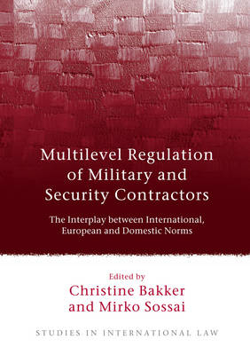 Multilevel Regulation of Military and Security Contractors