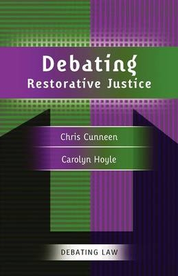 Debating Restorative Justice