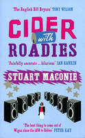 Cider With Roadies -  Stuart Maconie