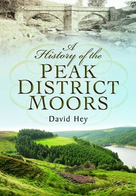History of the Peak District Moors
