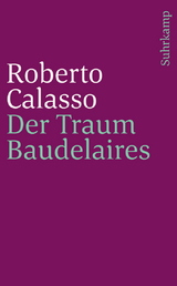 Der Traum Baudelaires - Roberto Calasso