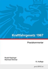 Kraftfahrgesetz 1967 - Rudolf Keplinger, Reinhold Wimmer