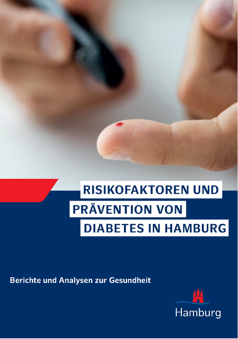 Risikofaktoren und Pr&auml;vention von Diabetes in Hamburg - Regina Fertmann