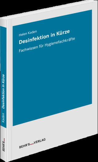 Desinfektion in Kürze