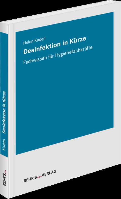 Desinfektion in K&uuml;rze - Helen Kaden