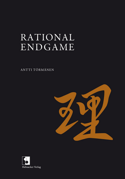 Rational Endgame - Antti T&ouml;rm&auml;nen