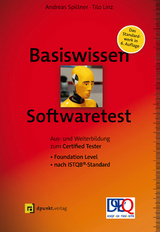 Basiswissen Softwaretest - Spillner, Andreas; Linz, Tilo