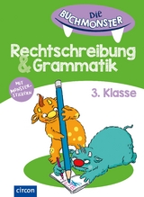 Rechtschreibung & Grammatik 3. Klasse - Tanja von Ehrenstein