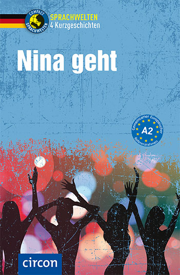 Nina geht - Arwen Schnack, Svenja Hothum