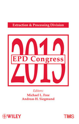 EPD Congress 2013 - Michael L. Free, Andreas H. Siegmund