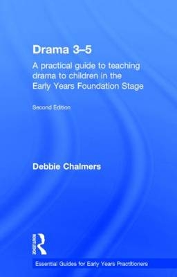 Drama 3-5 -  Debbie Chalmers