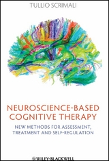 Neuroscience-based Cognitive Therapy - Tullio Scrimali
