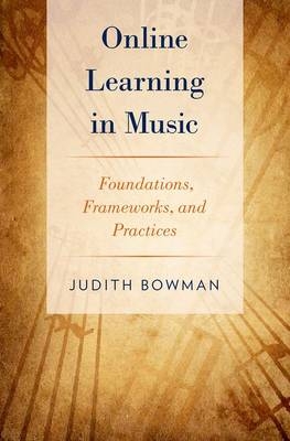 Online Learning in Music -  Judith Bowman