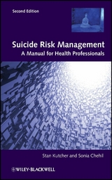 Suicide Risk Management - Sonia Chehil, Stanley P. Kutcher