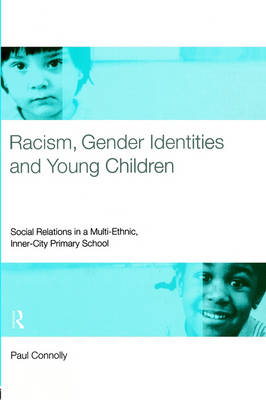 Racism, Gender Identities and Young Children