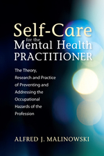 Self-Care for the Mental Health Practitioner - Alfred J. Malinowski
