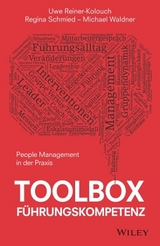 Toolbox F&uuml;hrungskompetenz - Uwe Reiner-Kolouch, Regina Schmied, Michael Waldner