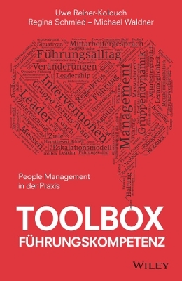 Toolbox F&uuml;hrungskompetenz - Uwe Reiner-Kolouch, Regina Schmied, Michael Waldner