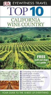 DK Eyewitness Top 10 California Wine Country -  DK Eyewitness