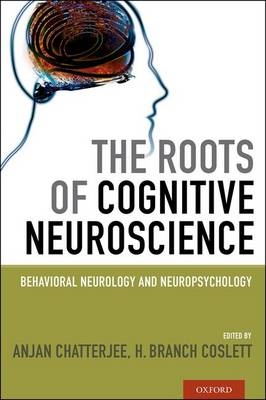 Roots of Cognitive Neuroscience - 