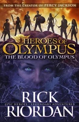 Blood of Olympus (Heroes of Olympus Book 5) -  Rick Riordan