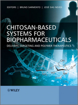 Chitosan-Based Systems for Biopharmaceuticals - 