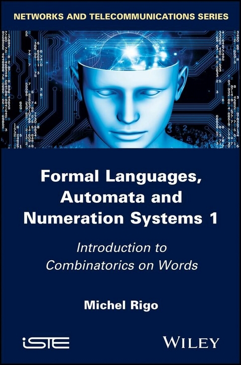 Formal Languages, Automata and Numeration Systems 1 - Michel Rigo