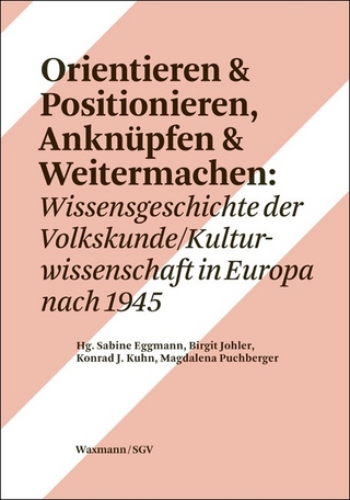 Orientieren & Positionieren. Anknüpfen & Weitermachen