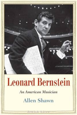 Leonard Bernstein -  Shawn Allen Shawn