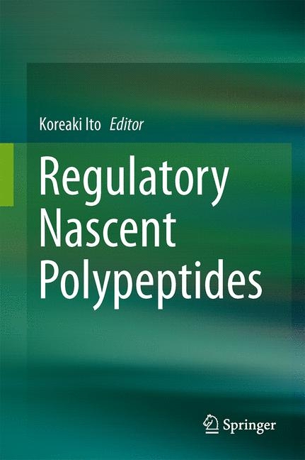 Regulatory Nascent Polypeptides - 